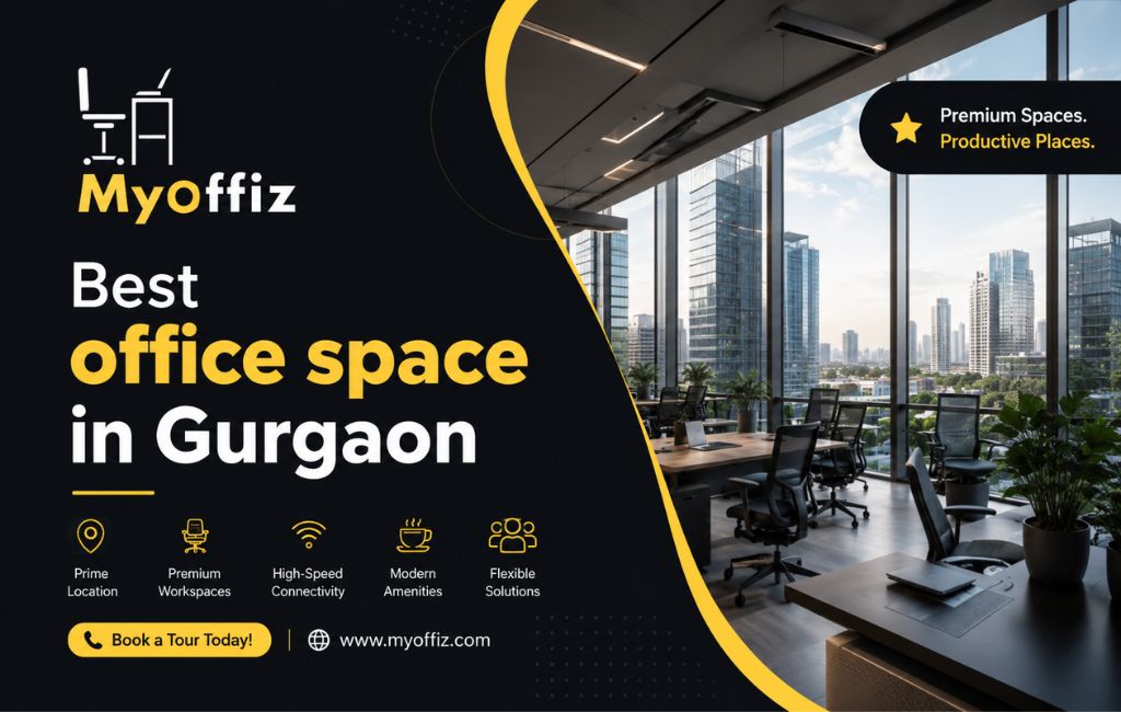 Best office space in Gurgaon